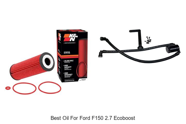Top 10 Best Oil for Ford F150 2.7 EcoBoost Revealed!