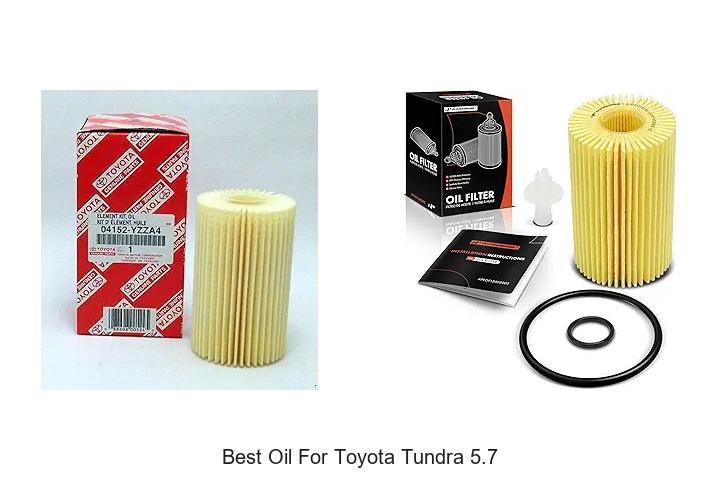 Top 12 Best Oil for Toyota Tundra 5.7 That Boosts Power!