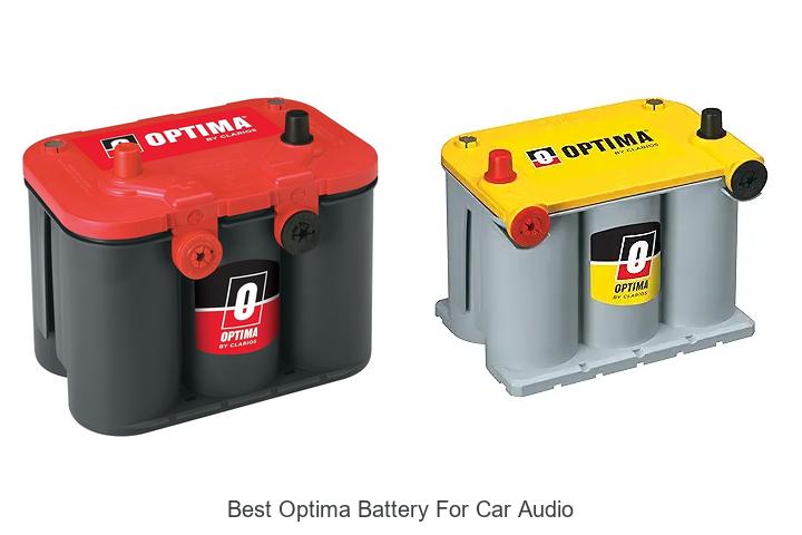 Top 10 Best Optima Battery For Car Audio You Need Now