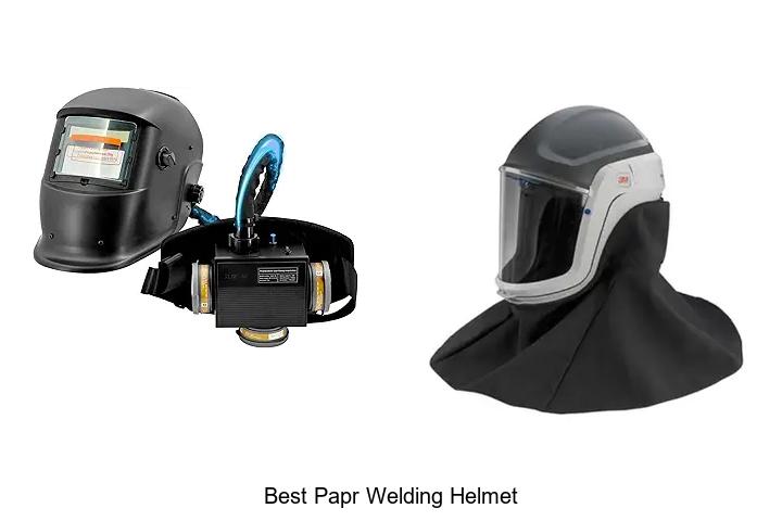 Top 10 Best PAPR Welding Helmet You Can’t Miss Today!