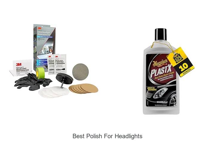 Top 10 Best Polish for Headlights That Restore Shine Fast!