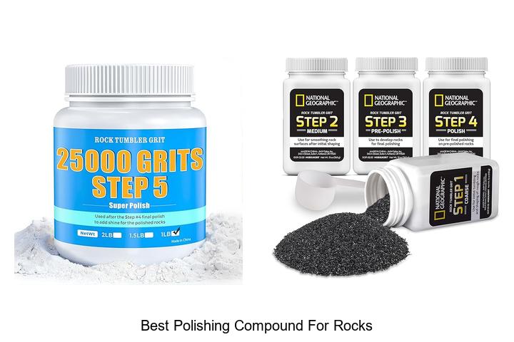 Top 10 Best Polishing Compound For Rocks That Shine Bright