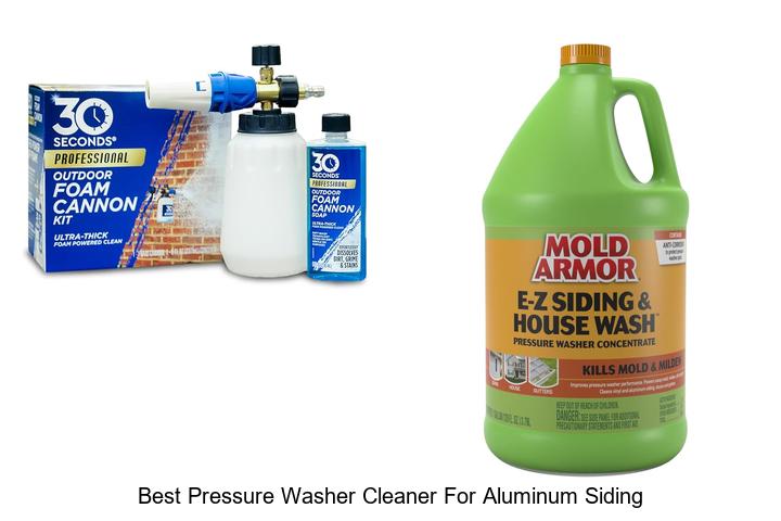 Top 10 Best Pressure Washer Cleaner For Aluminum Siding Revealed