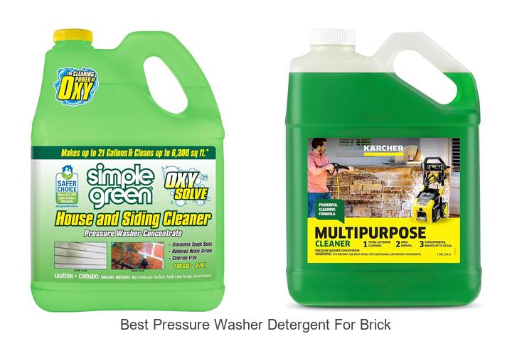 Top 15 Best Pressure Washer Detergent For Brick Revealed!