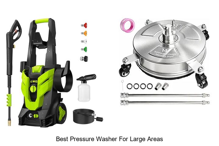 Top 15 Best Pressure Washer For Large Areas That Wow