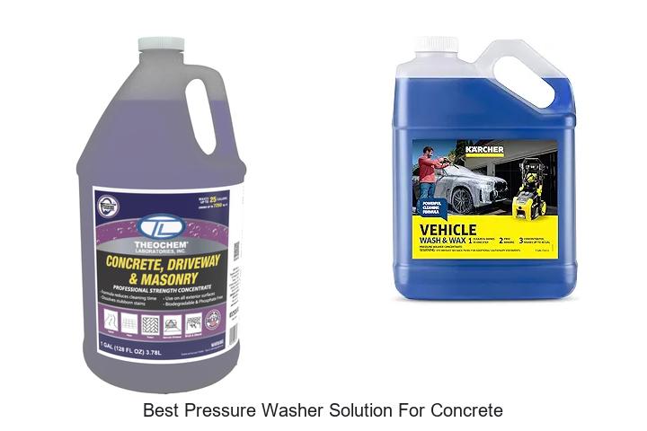 Top 10 Best Pressure Washer Solution for Concrete Revealed!