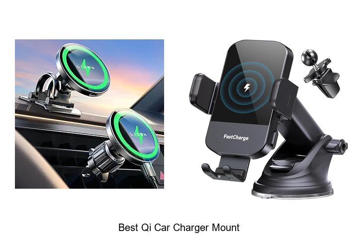 Top 10 Best Qi Car Charger Mount You Can’t Miss!