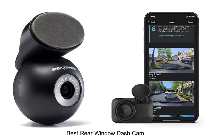 Top 10 Best Rear Window Dash Cam That Will Blow Your Mind