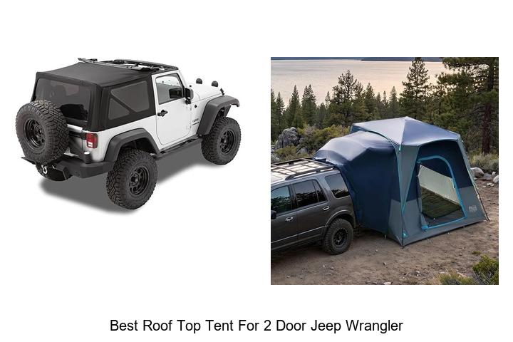 Top 10 Best Roof Top Tent for 2 Door Jeep Wrangler Now!