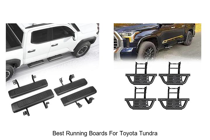 Top 10 Best Running Boards for Toyota Tundra That Wow!