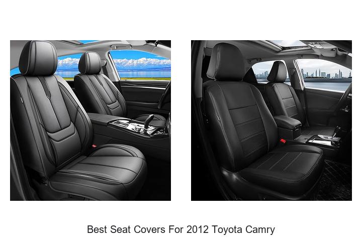 Top 10 Best Seat Covers for 2012 Toyota Camry You Need Now