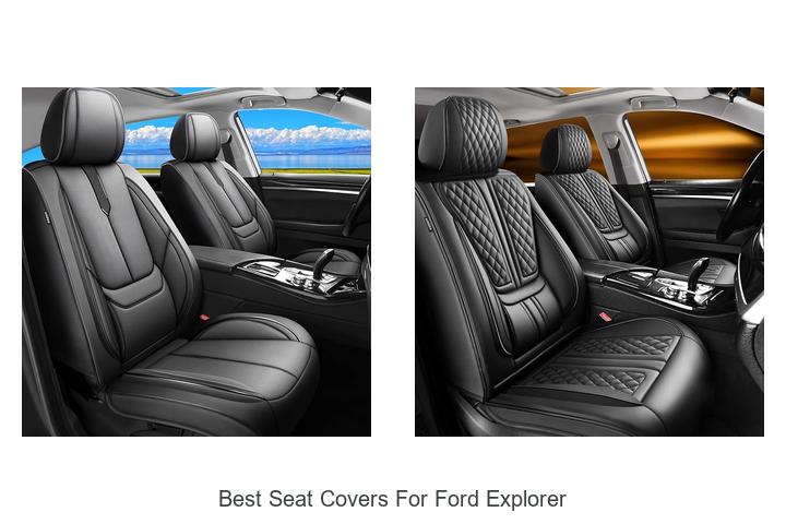 Top 10 Best Seat Covers For Ford Explorer You Need Now