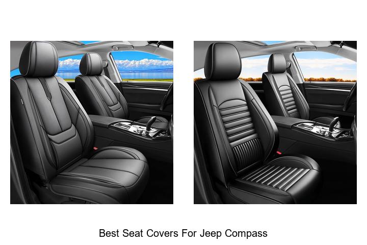 Top 10 Best Seat Covers For Jeep Compass You Must See!