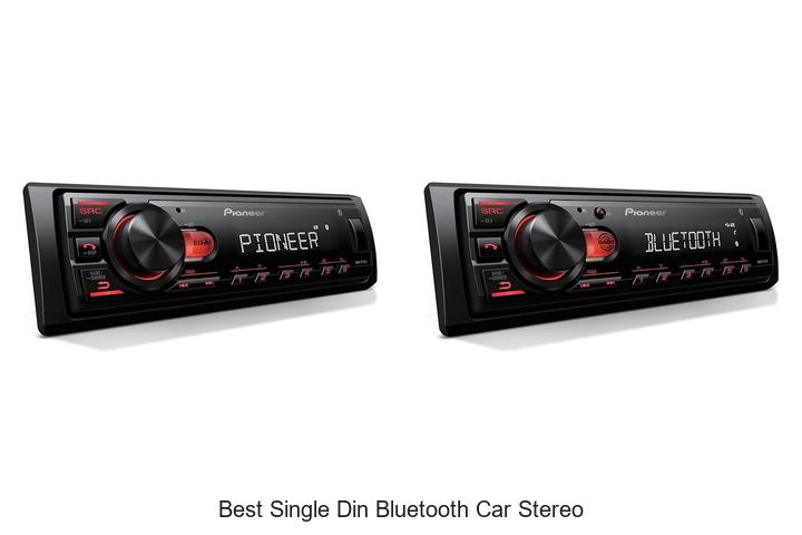 Top 10 Best Single Din Bluetooth Car Stereo You Need Now