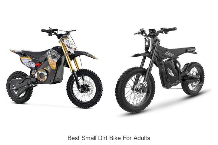 Top 10 Best Small Dirt Bike For Adults You Can’t Miss!
