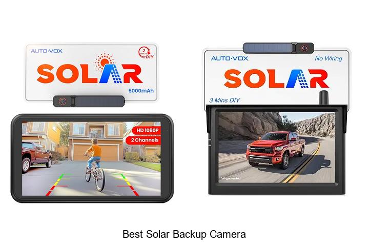 Top 12 Best Solar Backup Camera That Will Blow Your Mind!