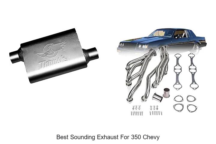 Top 15 Best Sounding Exhaust for 350 Chevy That Roar!