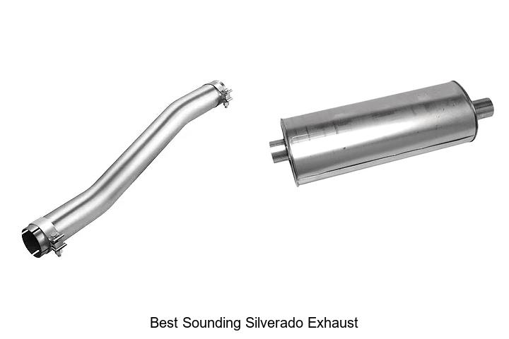 Top 10 Best Sounding Silverado Exhaust That Will Wow You