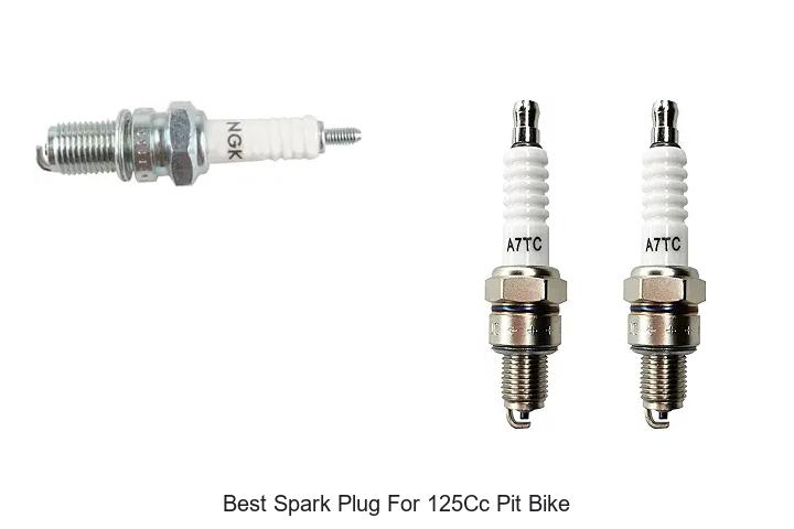 Top 10 Best Spark Plug For 125cc Pit Bike That Boost Power