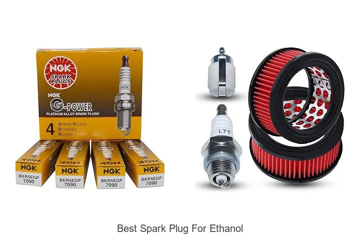 Top 15 Best Spark Plug For Ethanol That Will Boost Power!