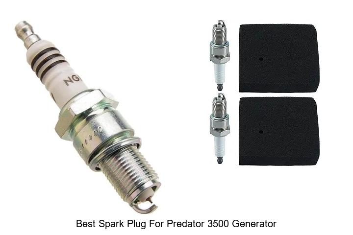 Top 15 Best Spark Plug for Predator 3500 Generator Now!