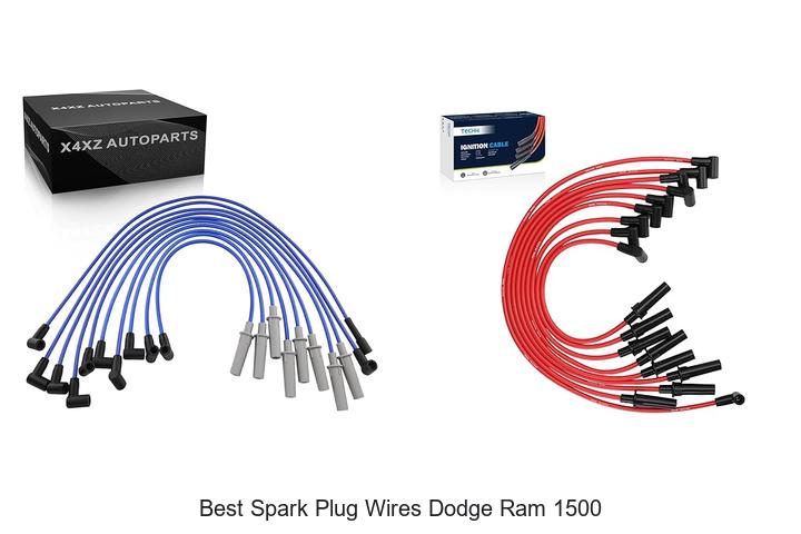 Top 10 Best Spark Plug Wires Dodge Ram 1500 Revealed!