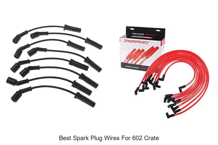 Top 10 Best Spark Plug Wires for 602 Crate – Shocking Picks!