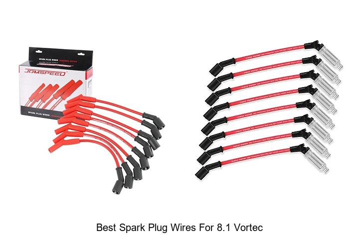 Top 15 Best Spark Plug Wires For 8.1 Vortec Revealed!