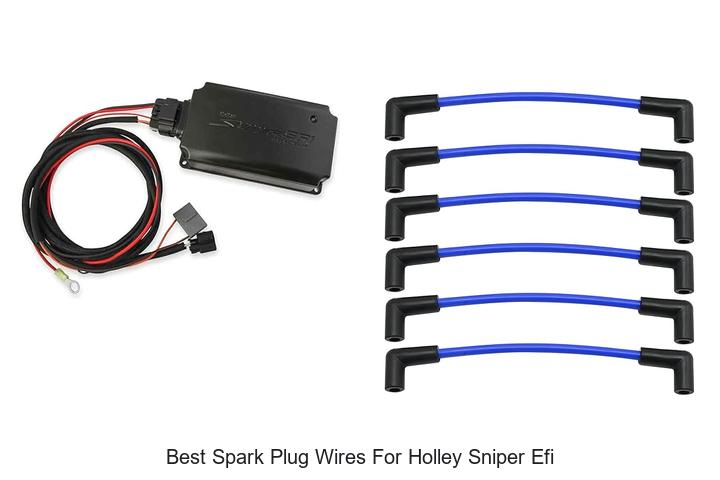 Top 10 Best Spark Plug Wires for Holley Sniper EFI Revealed!