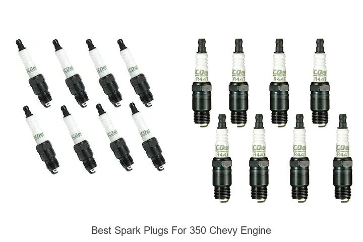 Top 10 Best Spark Plugs for 350 Chevy Engine – Must See!
