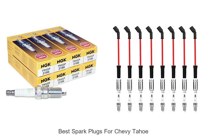 Top 10 Best Spark Plugs for Chevy Tahoe You Need Now