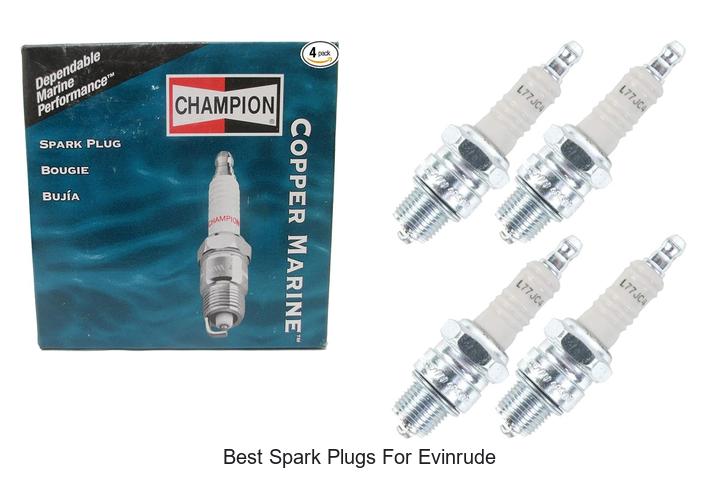 Top 10 Best Spark Plugs for Evinrude That Boost Power Now!