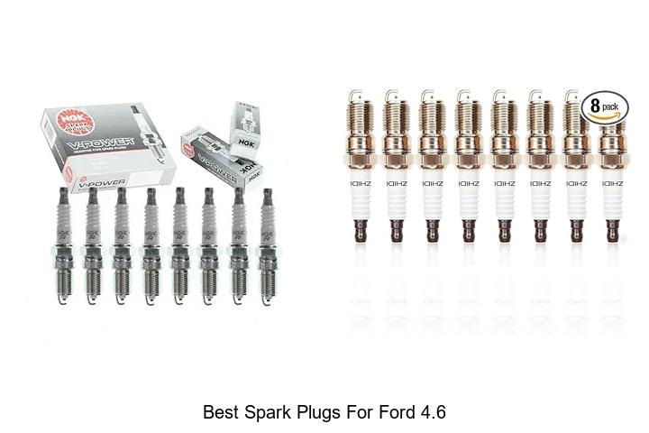 Top 10 Best Spark Plugs for Ford 4.6 That Boost Power!