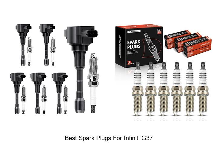 Top 10 Best Spark Plugs for Infiniti G37 That Boost Power