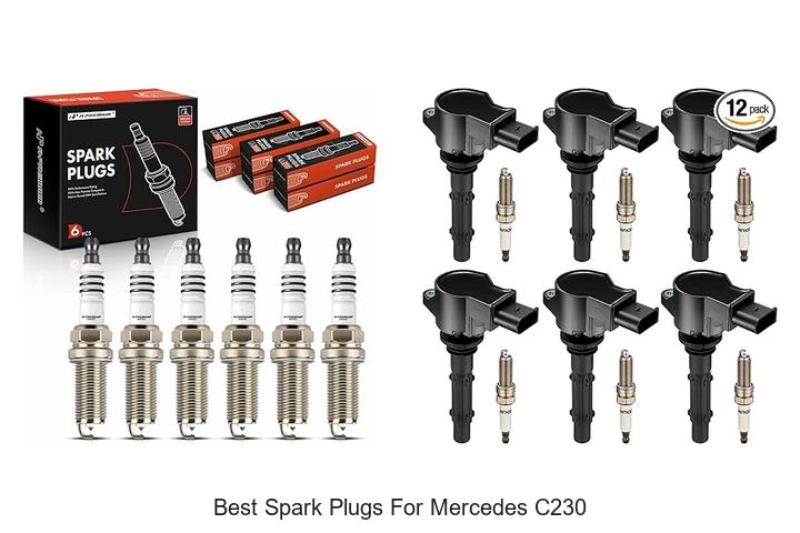 Top 15 Best Spark Plugs For Mercedes C230 That Boost Power!