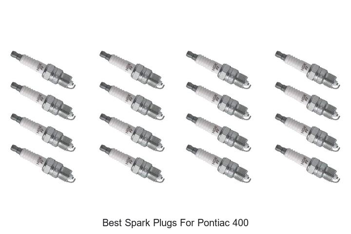 Top 10 Best Spark Plugs for Pontiac 400 That Boost Power!