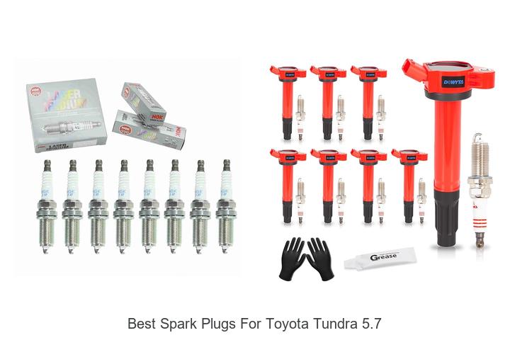 Top 10 Best Spark Plugs For Toyota Tundra 5.7 That Surprise!