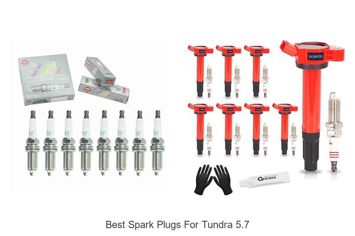 Top 10 Best Spark Plugs For Tundra 5.7 That Boost Power!