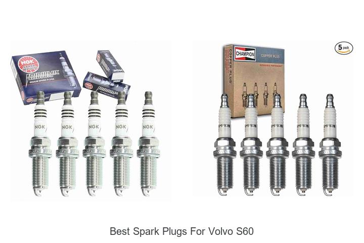 Top 10 Best Spark Plugs for Volvo S60 That Boost Power