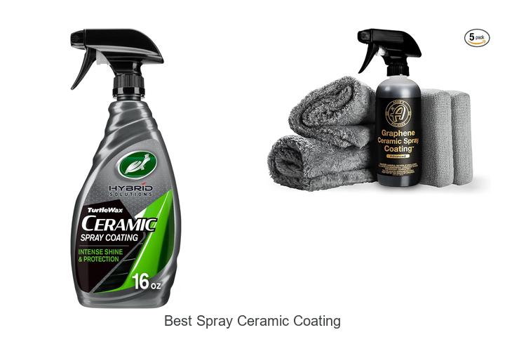 Top 10 Best Spray Ceramic Coating Hacks You Must Try Now