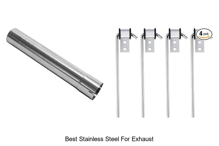 Top 10 Best Stainless Steel for Exhaust You Must Know