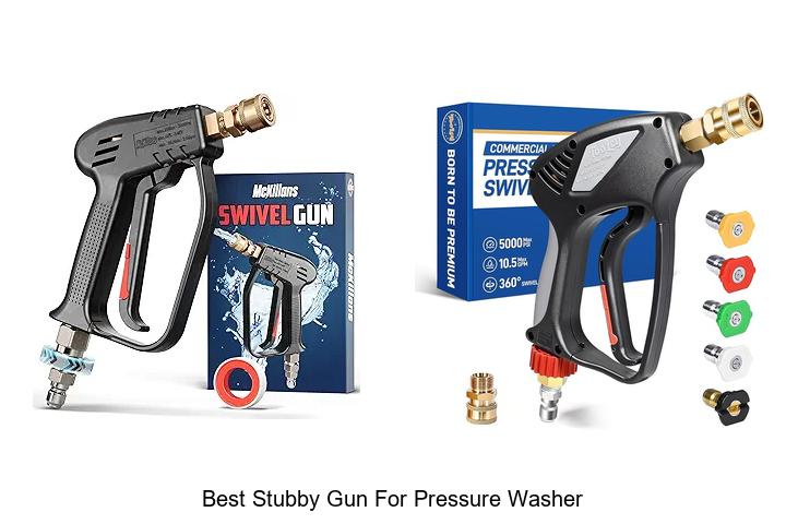 Top 15 Best Stubby Gun For Pressure Washer You Need Now!