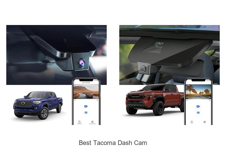 Top 10 Best Tacoma Dash Cam That Will Blow Your Mind