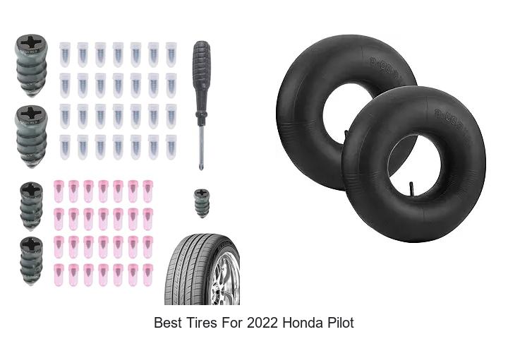 Top 10 Best Tires for 2022 Honda Pilot That Blow Minds