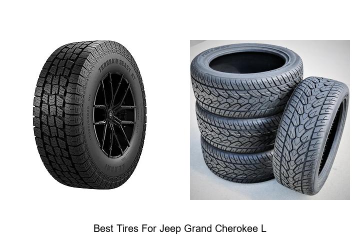 Top 15 Best Tires For Jeep Grand Cherokee L That Dominate Roads
