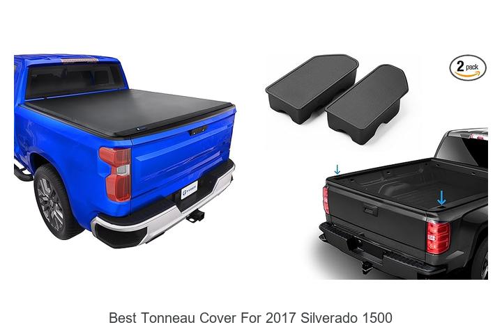 Top 10 Best Tonneau Cover For 2017 Silverado 1500 Revealed!