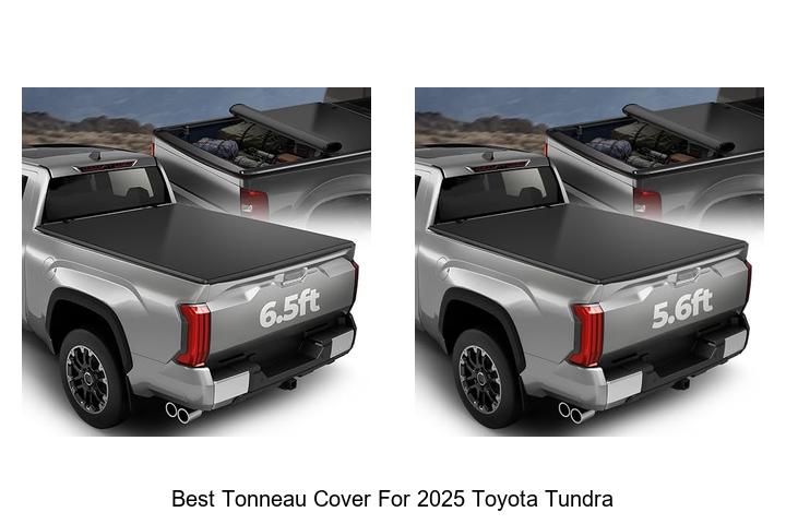 Top 12 Best Tonneau Cover For 2025 Toyota Tundra Now!