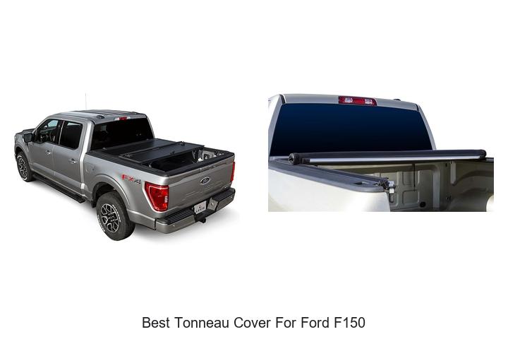 Top 10 Best Tonneau Cover for Ford F150 You Need Now!
