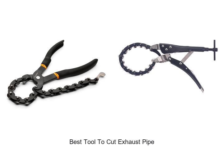 Top 10 Best Tool to Cut Exhaust Pipe You Need Today!