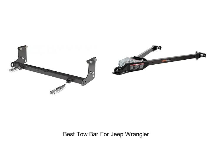 Top 10 Best Tow Bar For Jeep Wrangler You Can’t Miss